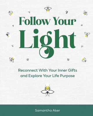 【预售】follow your light: reconnect with your inner gifts and