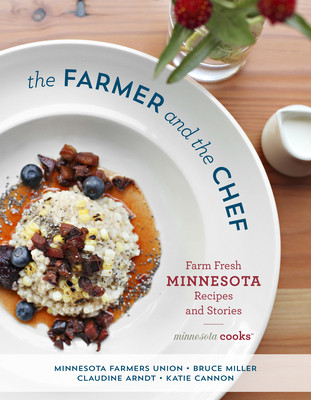 【预售】the farmer and the chef: farm fresh minnesota recipes