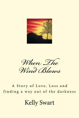 【预售】when the wind blows: a story of love, loss and finding