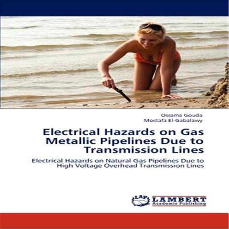 【預售】Electrical Hazards on Gas Metallic Pipelines Due to Transmission Lines在類目 書籍/雜誌/報紙, 進口原版書(含港臺), 科學技術類原版書中 - 來自Buy2taobao.com提供專業的淘寶代購服務
