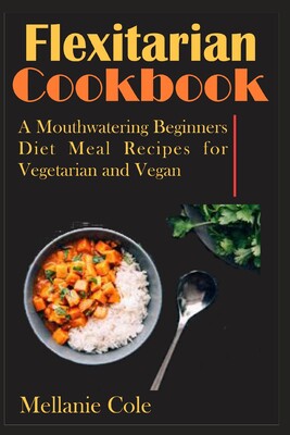 beginners diet meal recipes for vegetarian and vegan