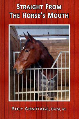 【预售】straight from the horses mouth