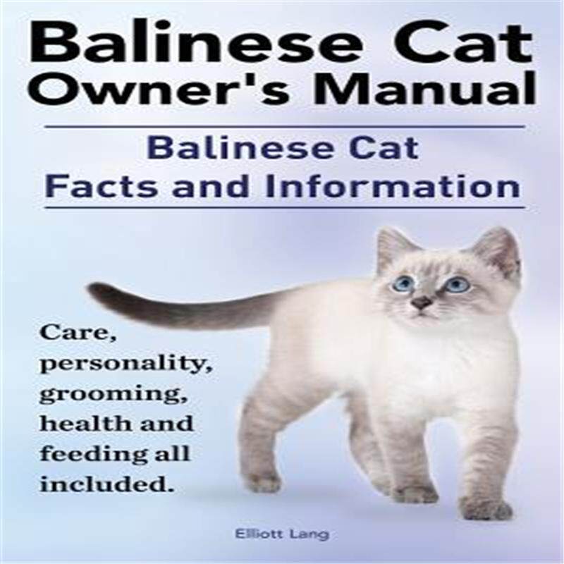 【预售】Balinese Cat Owner's Manual. Balinese Cat Facts and Information. Care, Personality, Grooming, Health and Feedi属于什么档次？