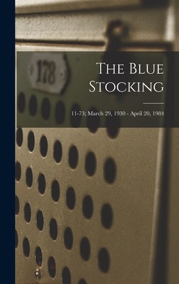 【预售】the blue stocking; 11-73; march 29, 1930 - april 20