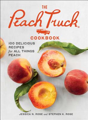 【预售】the peach truck cookbook: 100 delicious recipes for all