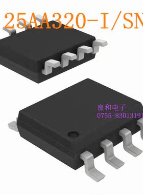 25AA320A-I/SN 全新原装正品 SOP8 25AA32AI 1.8V 25320
