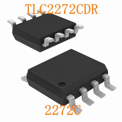 TLC2272CDRG4 全新原装正品 SOP8 TLC2272 TLC2272CDR 2272C