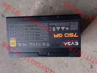 议价 EVGA/艾维洛克科技750GA电源 额定750w电源 金