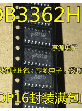 OB3362 OB3362HP SOP16 OB3362VP TSSOP28 电源管理芯片 进口现货