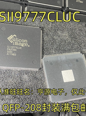SIL9777CLUC   SII9777CLUC  QFP-208 集成电路质量保证 欢迎咨询