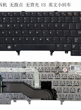 原装DELL戴尔E5420 E6230 E6320 E6420 E6430 E5430 笔记本键盘US