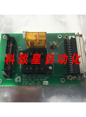 工业配件AMAT 0100-00650 UPS DELAYED SHUT DOWN PCB BOARD AMAT