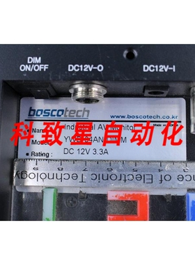 工业配件BOSCOTECH YWD-84AN-DIMM AL AV MONITOR YWD84ANDIMM