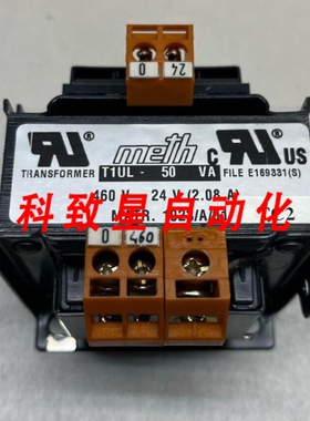 工业配件METH T1UL-50VA 460V变压器MATR.1023/A/01