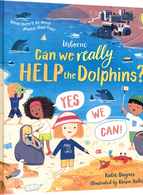 Can We Really Help the Dolphins？我们真的能帮助海豚吗？尤斯伯恩 STEM故事 儿童英语科普读物 环保主题 英文原版进口图书