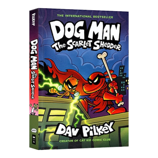 精装Dog Man 12 The Scarlet Shedder 神探狗狗的冒险英文原版漫画小说DogMan Cat Kid课外读物 8-12岁小学少儿英语CatKid