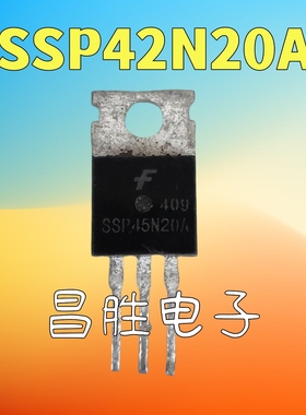 进口拆机 SSP45N20A SSP45N20B 场效应管 TO-220