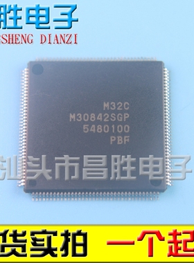 【昌胜电子】原装正品 M32C M30842SGP【认准尾数SGP】