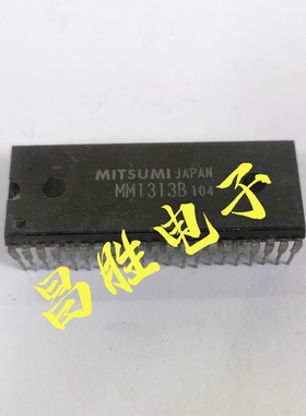 【昌胜电子】原装拆机 MM1313B 集成电路 DIP-42