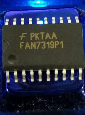 【昌胜电子】全新原装 FAN7319P1 电源芯片【贴片20脚】