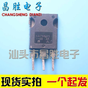 【昌胜电子】进口拆机 G47N60S G47N60E EF 47A600V 电源开关管