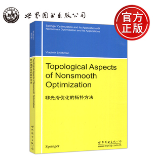 拓扑方法 公司 世界图书出版 Aspects 包邮 非光滑优化 丛书 数学经典 Optimization 现货 影印版 Nonsmooth Topological