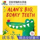Big 情商管理 荣获2017年V&A绘本大奖 大牙齿 亲子读物 Teeth 英文原版 进口图书 儿童故事绘本 Scary 艾伦可怕 Alan