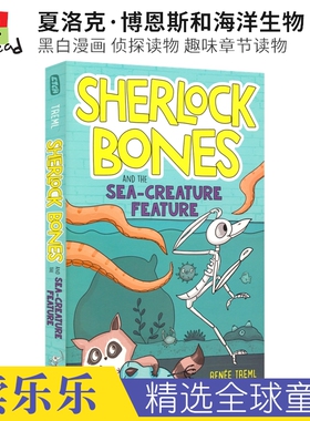 Sherlock Bones and the Sea-Creature Feature 夏洛克·博恩斯和海洋生物 黑白漫画 侦探读物 趣味章节读物 英文原版进口图书