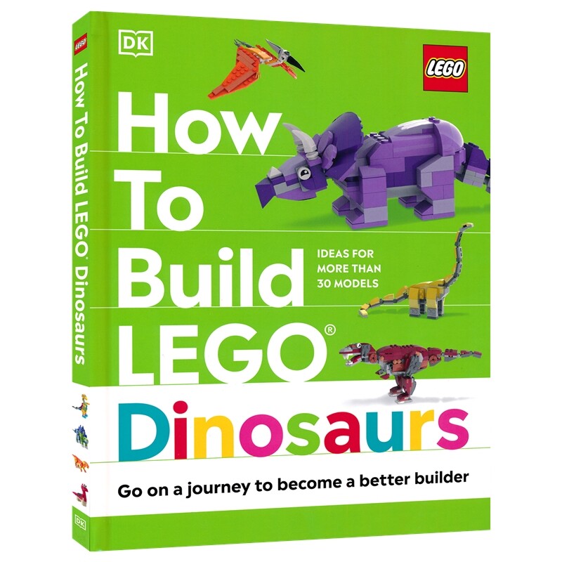 【自营】How To Build Lego Dinosaurs DK 如何建造乐高恐龙 乐高灵感手册 精装 7岁+ 创造力 乐高技巧 英文原版进口图书