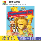 6岁 幼儿英语启蒙 超市动物园 Hart 图画故事书 Caryl Zoo 想象力 睡前读物 Supermarket 进口图书 亲子绘本 英文原版