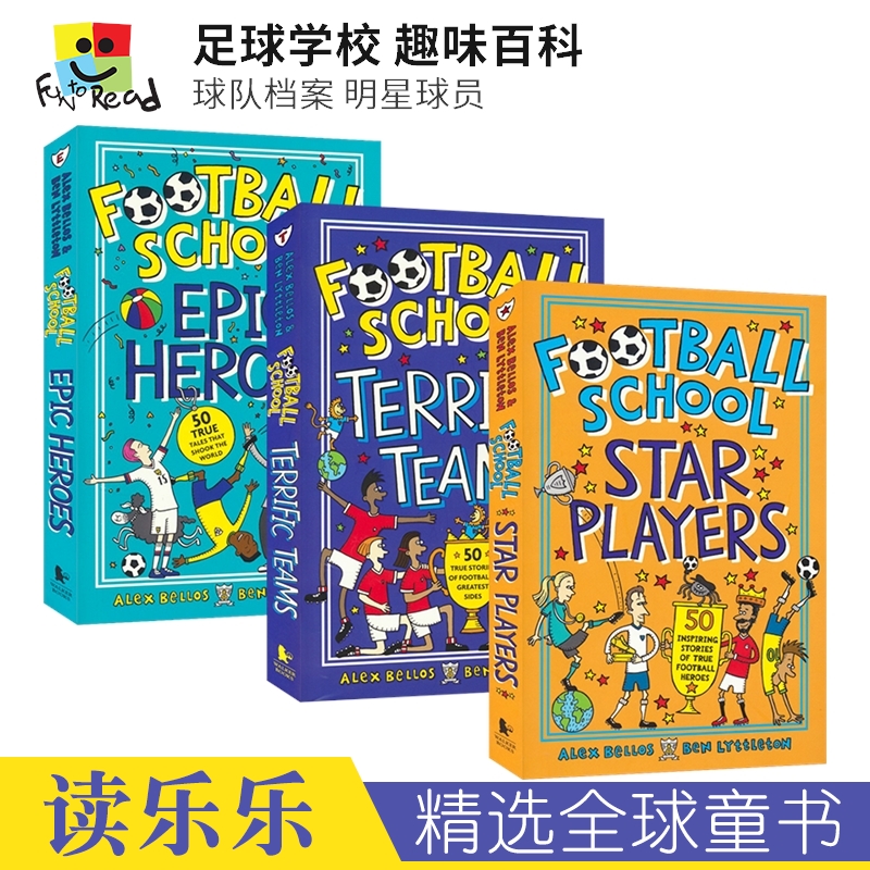 Football School Epic Heroes Terrific Teams Star Players 足球学校 趣味百科 史诗级的英雄 超棒的球队 明星球员 英文原版进口