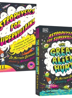 DK Astrophysics for Supervillains 超级反派的天体物理学2册 The Great Alien Hunt 地球太空儿童百科科普读物 英文原版进口图书