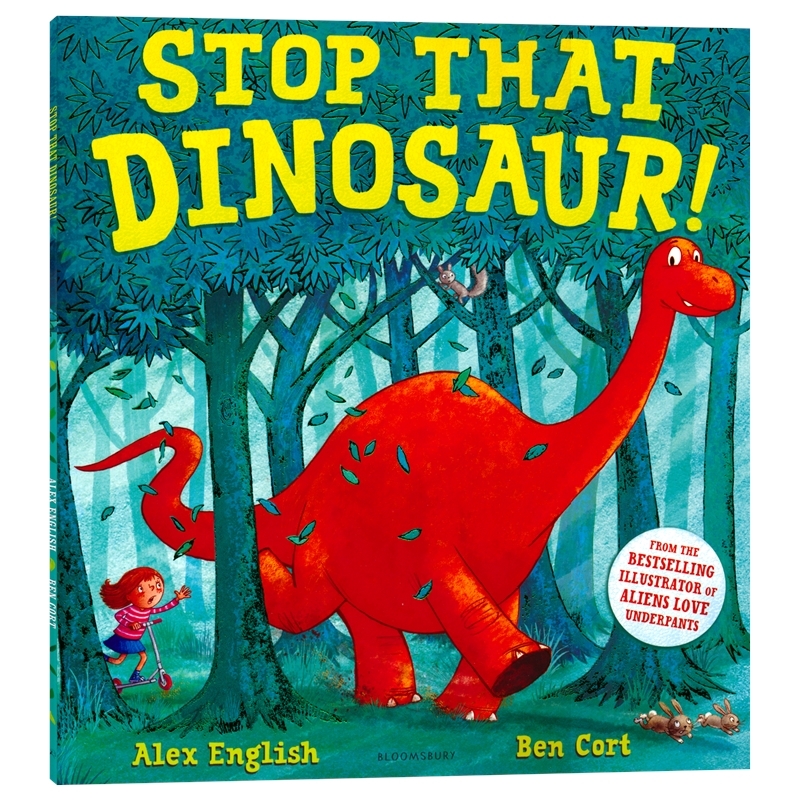 Stop That Dinosaur 拦住那只恐龙 儿童故事绘本 幽默搞笑 亲子互动 睡前阅读 3-6岁 全彩插图 英文原版进口图书