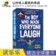 男孩 Boy Made Laugh 英语章节书 Who 英文原版 入围科斯塔儿童图书奖 The Everyone 让所有人都笑 进口儿童图书