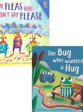 Usborne Bug Tales 尤斯伯恩 儿童故事绘本 The Bug who wanted a Hug The Fleas Who Wouldn't Say Please 行为情绪管理 英文原版