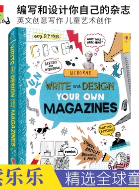 Usborne Write and Design Your Own Magazines 编写和设计你自己的杂志 英文创意写作 儿童艺术创作 英文原版进口儿童图书