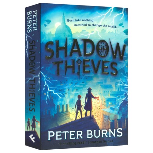 Shadow Thieves 暗影盗贼 Peter Burns 平行世界少年冒险小说 中级章节书 青少年英文课外阅读读物 英文原版进口儿童图书