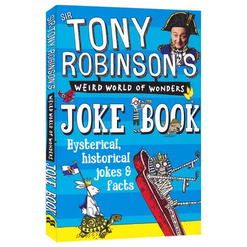 Sir Tony Robinson's Weird World of Wonders Joke Book 托尼·罗宾逊爵士的奇异世界 笑话书 英文原版进口儿童图书