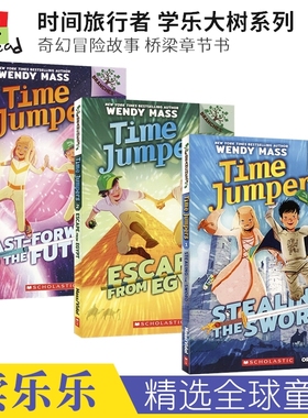 Time Jumpers 1-3 时间旅行者3册套装 学乐大树系列 奇幻冒险故事 桥梁章节书 英文课外读物 6-9岁 英文原版进口图书