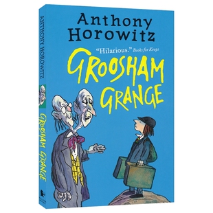 Groosham Grange 格鲁舍姆庄园 Anthony Horowitz 青少年小说 奇幻冒险故事 8-12岁 英文原版进口图书