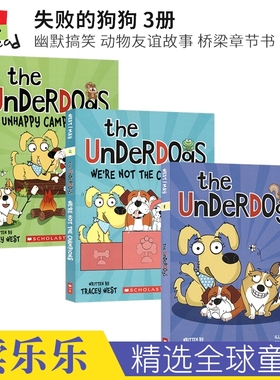 The Underdogs 失败的狗狗3册  幽默搞笑 动物友谊故事 儿童英语桥梁章节书  驯龙士作者 哈巴狗日记插画师 英文原版进口图书