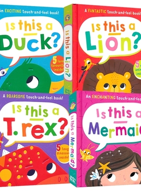 【自营】Touch and  Feel Board Book 幼儿触摸翻翻书 事物认知学习 英语启蒙 4册 鸭子 狮子 霸王龙 美人鱼 亲子互动 英文原版