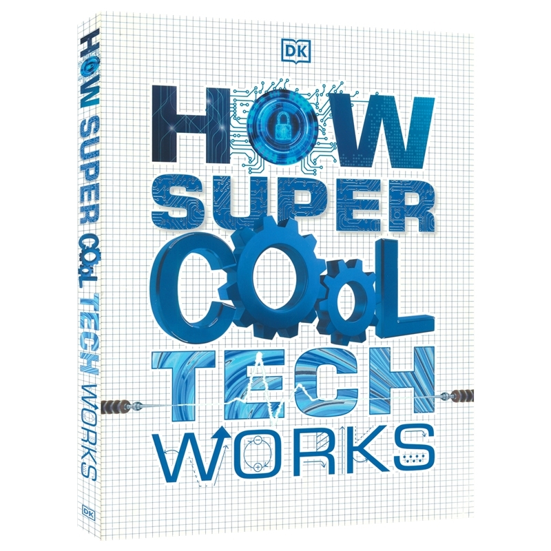 DK How Super Cool Tech Works 超酷的科技百科 无人机人工智能工作原理 青少年科学技术科普读物 大开本 英文原版进口儿童图书