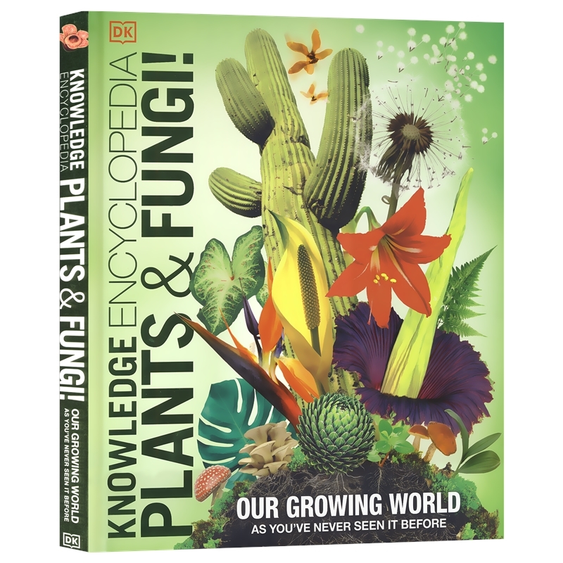 DK Knowledge Encyclopedia Plants and Fungi 植物和真菌 知识百科全书 奇妙植物 CGI图像 STEM主题 少儿科普 9-12岁 英文原版