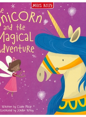 The Unicorn and the Magical Adventure 独角兽和魔法冒险 故事绘本 奇幻冒险 睡前读物 英文原版进口儿童图书