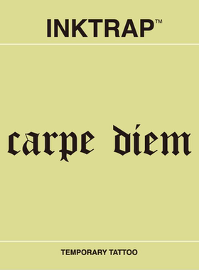 INKTRAP油墨陷阱哥特拉丁字母carpe diem防水草本纹身贴 1*5cm