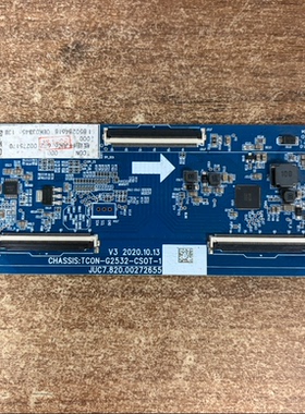 长虹65Q7S逻辑板JUC7.820.00272655 TCON-G2532-CSOT-1测好发 华