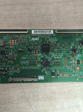 Z原装海信 LED65EC320A电视逻辑板T650HVN12.2 65T37-C09现货测好