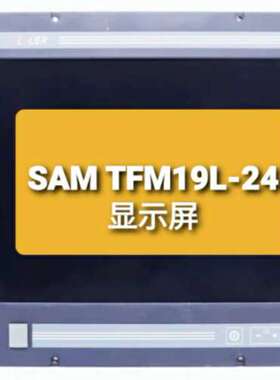 SAM TFM19L-24显示屏