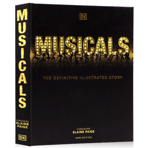 进口英文原版 DK图解音乐剧百科 Musicals The Definitive Illustrated Story DK百科电影音乐剧历史科普读物Elaine Paige